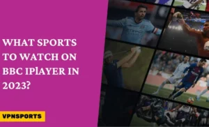 Sports to Watch on BBC iPlayer