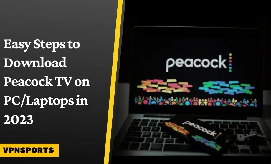 Download Peacock TV on PC/Laptops