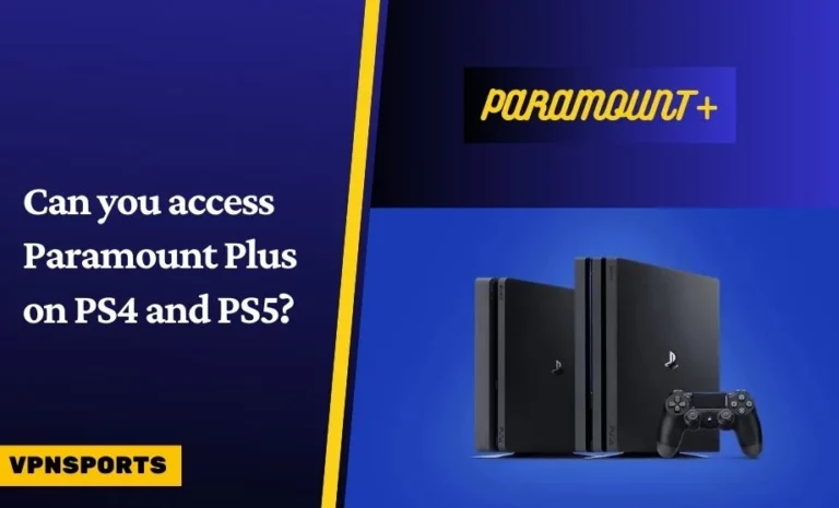access Paramount Plus on PS4 and PS5